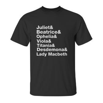 Female Characters Of William Shakespeare Plays Unisex T-Shirt | Favorety AU