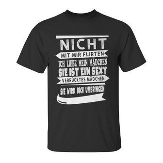 Flirte Nicht Mit Mir Unisex T-Shirt | Favorety