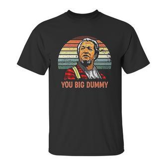 Fred Sanford You Big Dummy Vintage Unisex T-Shirt | Favorety AU