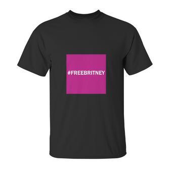 Free Britney Best Design Unisex T-Shirt | Favorety CA