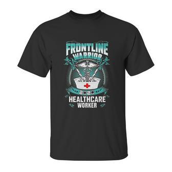 Frontline Warrior Healthcare Worker Unisex T-Shirt | Favorety DE