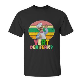 Funny Vintage Vert Der Ferk Retro Swedish Chef Unisex T-Shirt | Favorety CA