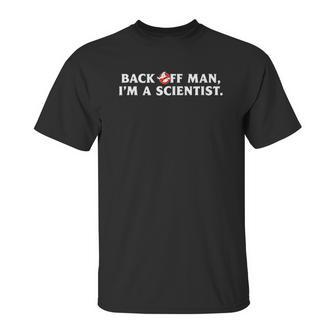 Ghostbusters Back Off Man Unisex T-Shirt | Favorety DE