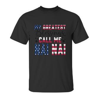 My Greatest Blessings Call Me Nai Nai Great Gift Unisex T-Shirt | Favorety UK