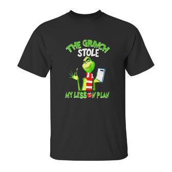 The Grinch Stole My Lesson Plan Unisex T-Shirt | Favorety CA