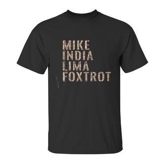 Grunt Style Mike India Lima Foxtrot 20 Unisex T-Shirt | Favorety