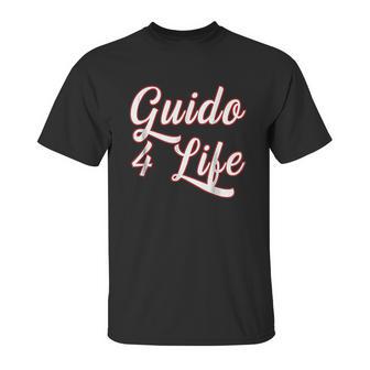 Guido For Life Unisex T-Shirt | Favorety UK