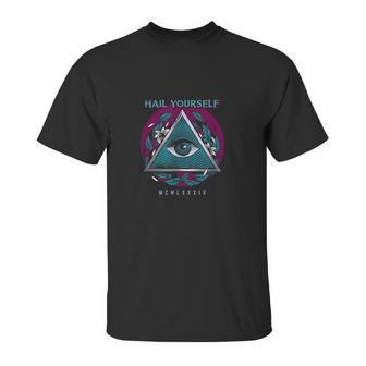 Hail Yourself Last Podcast On The Left Esoteric Seeing Eye Unisex T-Shirt | Favorety