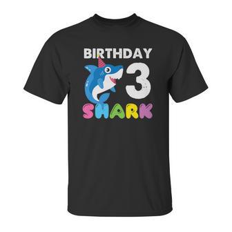 Happy 3Rd Birthday To Baby Shark With Wonderful Things Unisex T-Shirt | Favorety