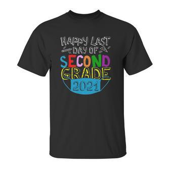 Happy Last Day Of 2Nd Grade Second Grade Class Of 2021 Graduation 2021 School Life Face Mask Quarantine Unisex T-Shirt | Favorety AU