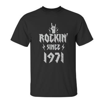 Hard Rock Music Rockin Since 1971 Unisex T-Shirt | Favorety UK