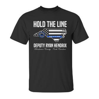 Hold The Line Deputy Ryan Hendrix Shirt Unisex T-Shirt | Favorety UK