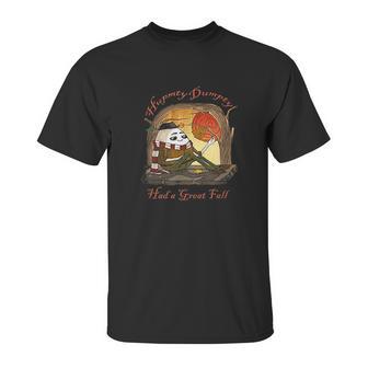 Humpty Dumpty Had A Great Fall Funny Weather Pun Unisex T-Shirt | Favorety CA