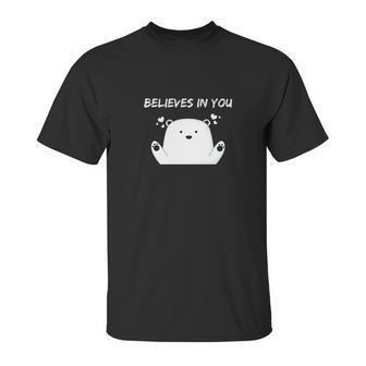 Ice Bear Believes In You Polar Bear Unisex T-Shirt | Favorety AU