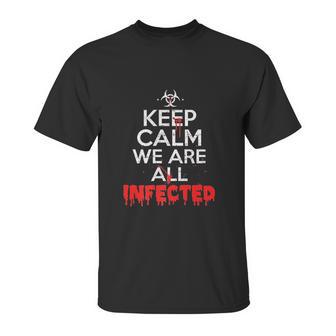 Were All Infected Halloween Zombie Virus Unisex T-Shirt | Favorety UK