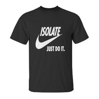 Isolate Just Do It White Unisex T-Shirt | Favorety AU