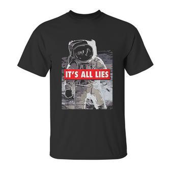 Its All Lies Fake Moon Unisex T-Shirt | Favorety