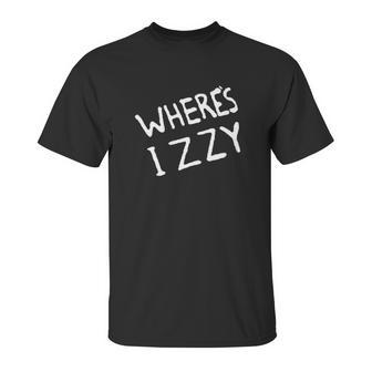 Where Is Izzy Unisex T-Shirt | Favorety