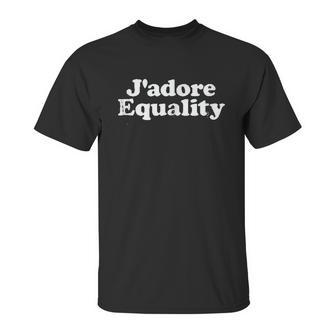 Jadore Equality Awareness Unisex T-Shirt | Favorety UK