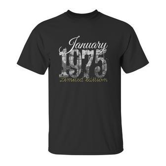 January 1975 Tee - 47 Years Old 1975 47Th Birthday Gift Unisex T-Shirt | Favorety DE