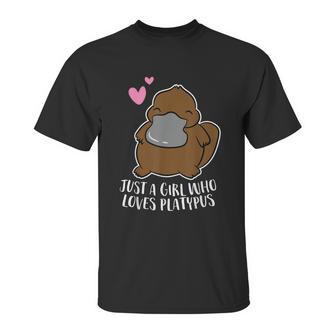 Just A Girl Who Loves Platypus Cute Platypus Girl Graphic Design Printed Casual Daily Basic Unisex T-Shirt | Favorety