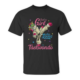 Just A Girl Who Loves Taekwondo Unicorn Tae Kwon Do Gift Graphic Design Printed Casual Daily Basic Unisex T-Shirt | Favorety DE