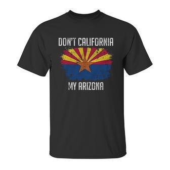 Kicks Dont California My Arizona Unisex T-Shirt | Favorety