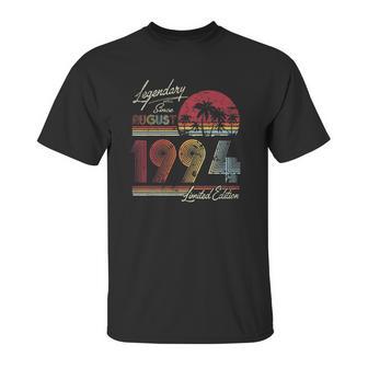 Legendary Since August 1994 27Th Birthday Gift 27 Years Old Unisex T-Shirt | Favorety AU