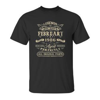 Legends February 1986 Gift 36 Years Old 36Th Birthday Gifts Unisex T-Shirt | Favorety UK