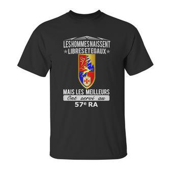 Les Hommes Naissent Libre Et Égaux Mais Les Meilleurs Ont Servi Au 57 Ra Unisex T-Shirt | Favorety UK