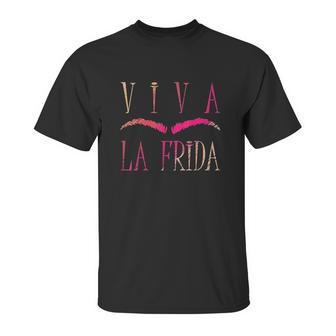 Long Live Frida Kahlo Mexican Paintings Art Painter Unisex T-Shirt | Favorety UK