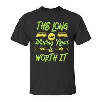 The Long And Winding Road Is Worth It Camping Van Unisex T-Shirt | Favorety