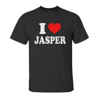 I Love Jasper Unisex T-Shirt | Favorety DE