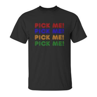 Lucky Casino Contestant Costume Pick Me Game Show Host Unisex T-Shirt | Favorety CA