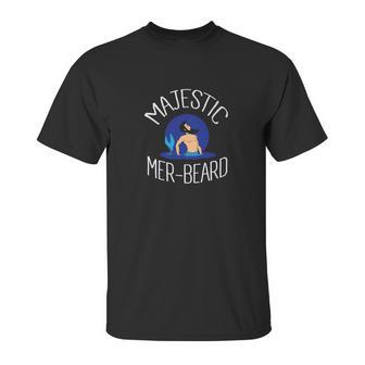 Majestic Merbeard Funny Bearded Mermaid Unisex T-Shirt | Favorety AU