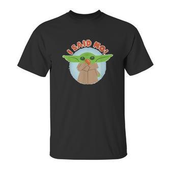 The Mandalorian Season 2 The Child I Said No Unisex T-Shirt | Favorety