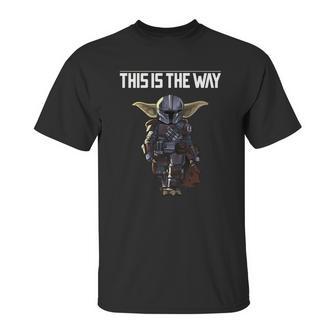 Mandalorian This Is The Way Unisex T-Shirt | Favorety CA