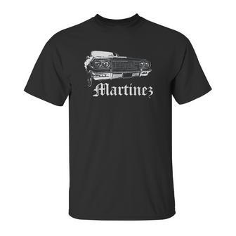 Martinez Lowrider Cali Family Reunion Gift Unisex T-Shirt | Favorety UK