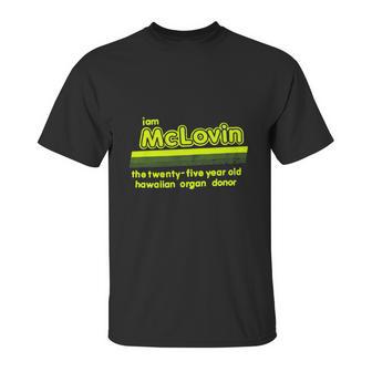 I Am Mclovin Green Unisex T-Shirt | Favorety UK