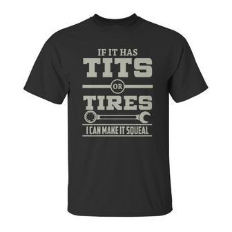 Mechanic - Tits Or Tires Unisex T-Shirt | Favorety CA