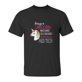 Med Tech Lab Medical Technician Unicorn Lovers Funny Gift Unisex T-Shirt | Favorety CA