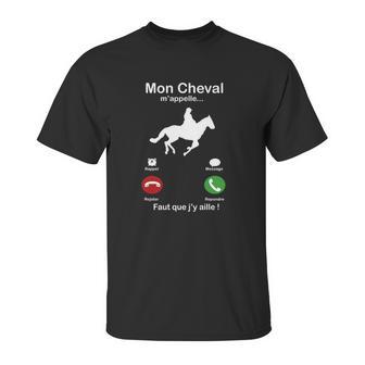 Mon Cheval Mappelle Unisex T-Shirt | Favorety UK