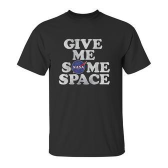 Nasa Give Me Some Space Unisex T-Shirt | Favorety UK