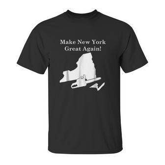 Make New York Great Again Supporting 2 States Unisex T-Shirt | Favorety