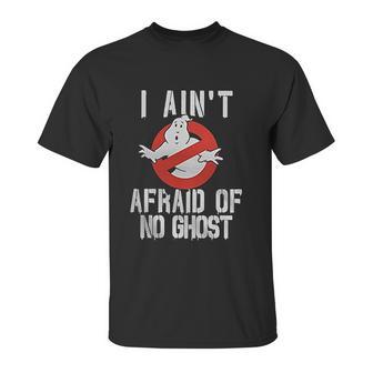 No Ghost Logo I Aint Afraid Unisex T-Shirt | Favorety DE