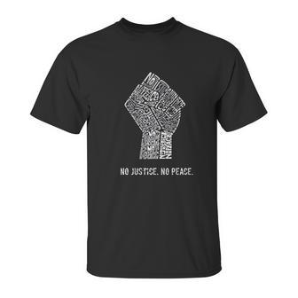 No Justice No Peace Unisex T-Shirt | Favorety