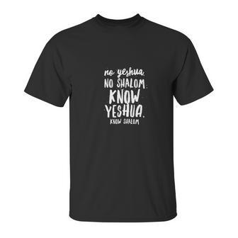 No Yeshua No Shalom Unisex T-Shirt | Favorety DE