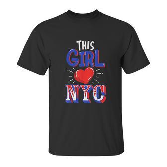 Nyc Girl New York Lover Unisex T-Shirt | Favorety AU