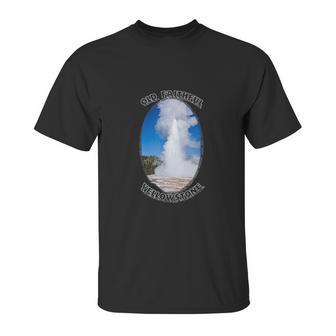 Old Faithful Geyser Yellowstone National Park Unisex T-Shirt | Favorety DE