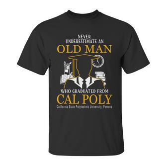 Old Man- Graduated From Cal Poly California State Polytechnic University Pomona Unisex T-Shirt | Favorety DE